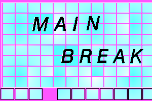Main Break 0