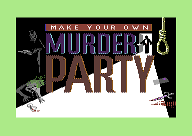Make Your Own Murder Party 0