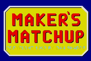 Maker's Matchup 0