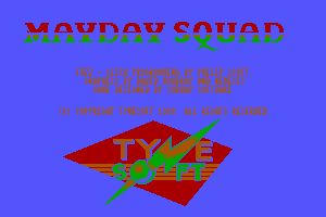 Mayday Squad 1
