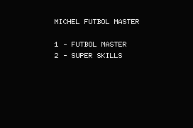 Michel Futbol Master + Super Skills 0