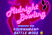 Midnight Bowling 1