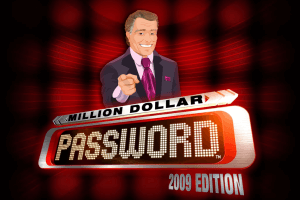 Million Dollar Password: 2009 Edition 0