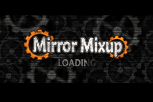 Mirror Mixup 0