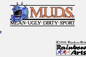 M.U.D.S.: Mean Ugly Dirty Sport 0