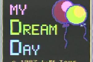 My Dream Day 0