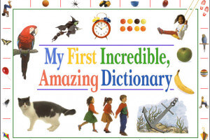 My First Incredible, Amazing Dictionary 0