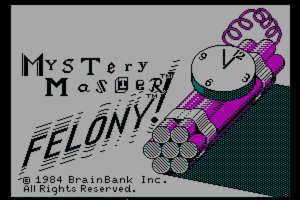 Mystery Master: Felony! 0