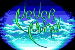 Never Mind 2