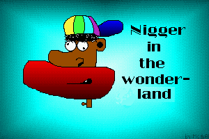 Nigger in the Wonder-Land 0