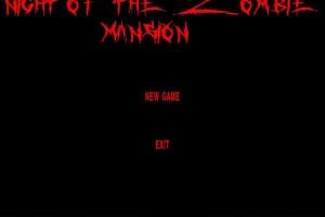Night of the Zombie: Mansion 0