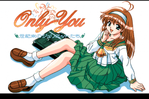 Only You: Seikimatsu no Juliet-tachi 0