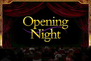 Opening Night 0