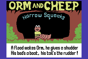 Orm and Cheep: Narrow Squeaks 12