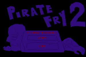 Pirate Fry 2: The Hand of Anturus 0