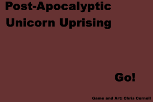 Post-Apocalyptic Unicorn Uprising 0