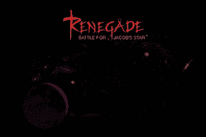 Renegade: Battle for Jacob's Star 0