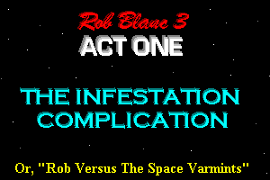 Rob Blanc III: The Temporal Terrorists 0