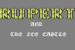 Rupert and the Ice Castle 1
