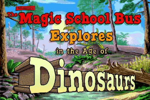 Scholastic's The Magic School Bus Explores in the Age of Dinosaurs 0