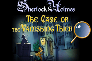 Sherlock Holmes: The Case of the Vanishing Thief 0