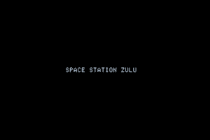 Space Station Zulu 0