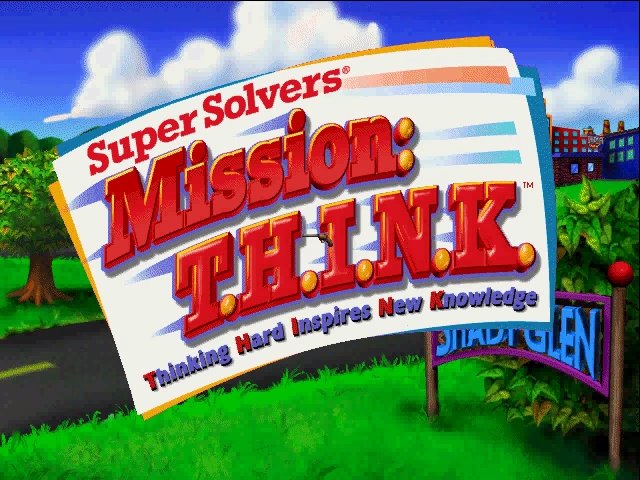 Super Solvers Mission: T.H.I.N.K. 0