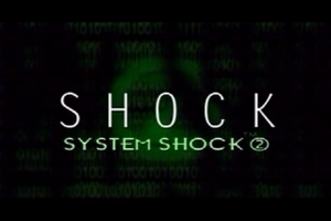 System Shock 2 0