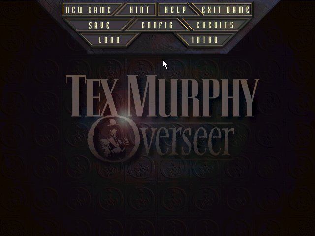 Tex Murphy: Overseer 0