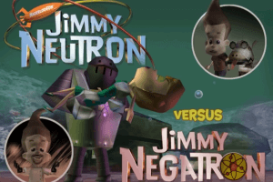 The Adventures of Jimmy Neutron: Boy Genius Vs. Jimmy Negatron 1