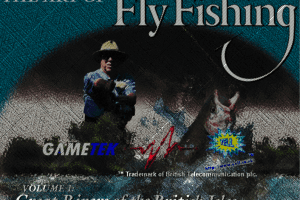 The Art of Fly Fishing: Volume One - Rivers of the British Isles 2