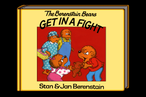 The Berenstain Bears Get in a Fight 0