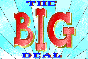 The Big Deal 0