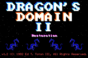 The Dragon's Domain II: Restoration 0