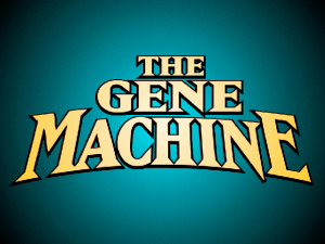 The Gene Machine 0