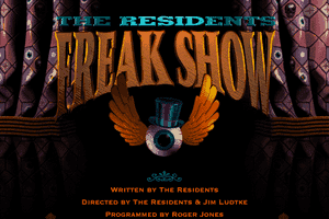 The Residents: Freak Show 0