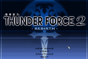 Thunder Force 2: Rebirth 0