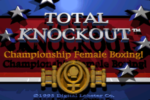 Total Knockout: Championship Female Boxing! 0