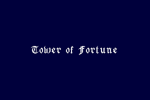 Tower of Fortune 0