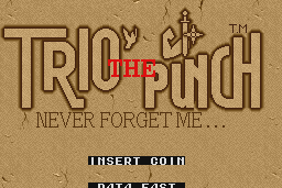 Trio The Punch: Never Forget Me... 0