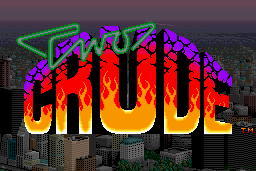Two Crude Dudes 0