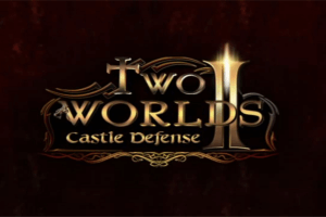 Two Worlds II: Castle Defense 0