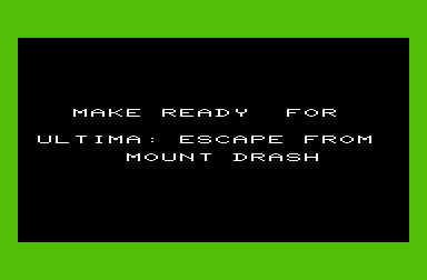 Ultima: Escape from Mt. Drash 1