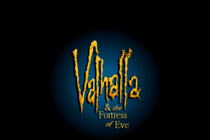 Valhalla and the Fortress of Eve 0