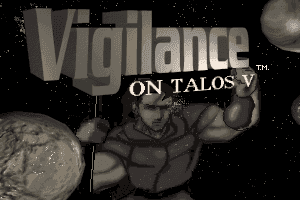 Vigilance on Talos V 1