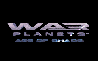 War Planets: Age of Chaos abandonware