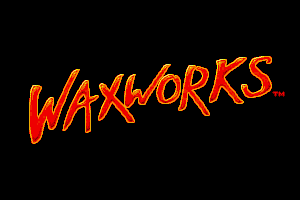 Waxworks 0