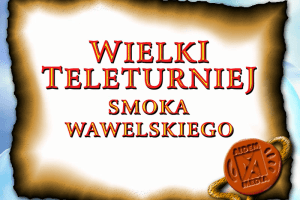 Wielki Teleturniej Smoka Wawelskiego 0