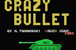 Crazy Bullet 0