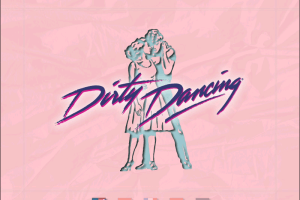 Dirty Dancing 0